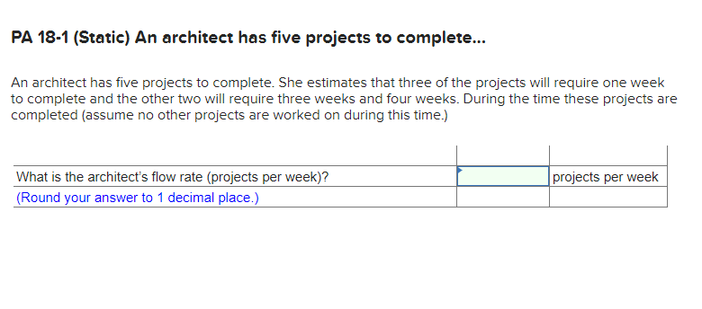 PA 18-1 (Static) An architect has five projects