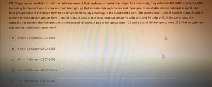 PRU Shipping has decided to check the nutrition