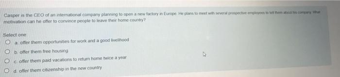 Casper is the CEO of an international company