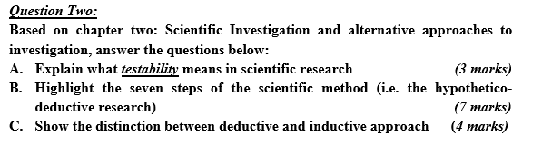 Question Two: Based on chapter two: Scientific