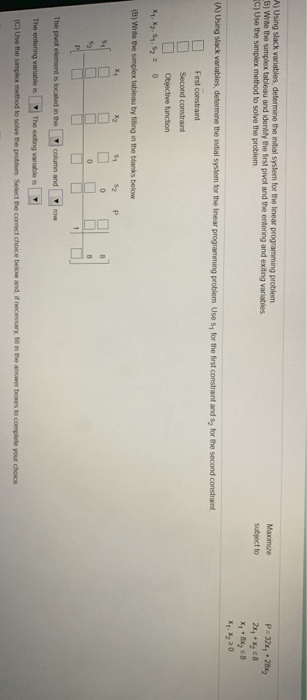 A) Using slack variables, determine the initial