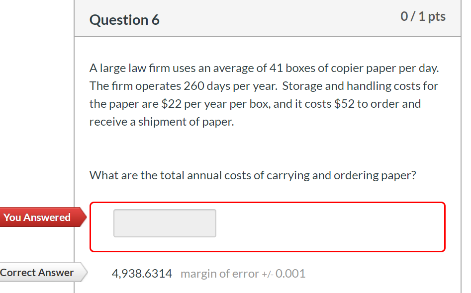 Please show formula and each step. Question 6 0/1