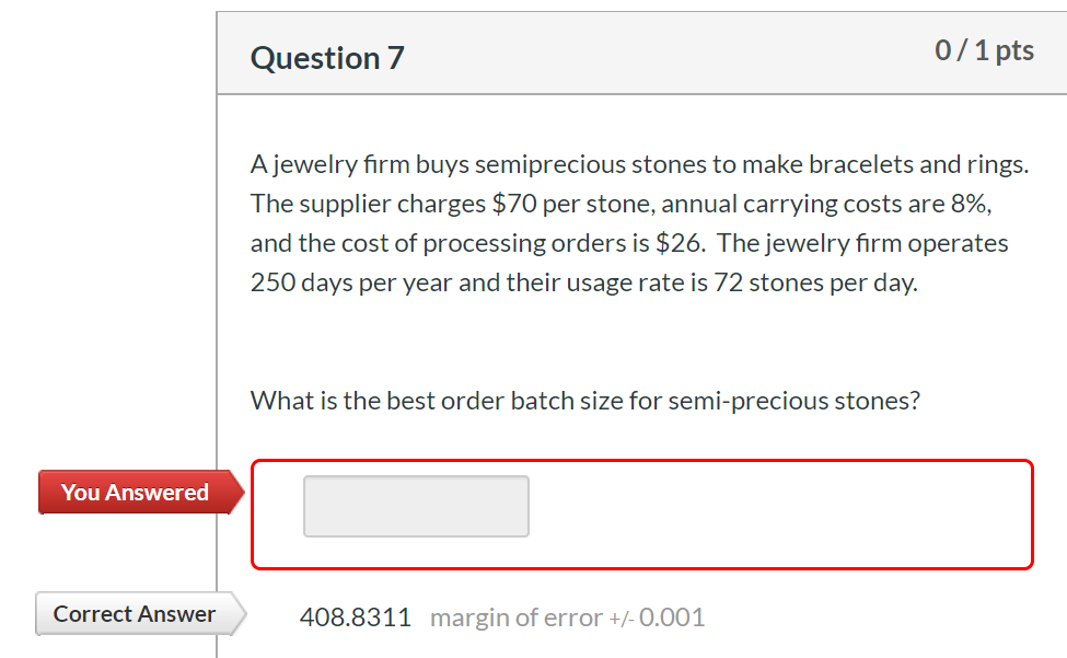 Please show formula and each step. Question 6 0/1