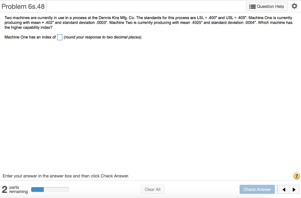 Problem 6s.48 s Question Help Two machines are