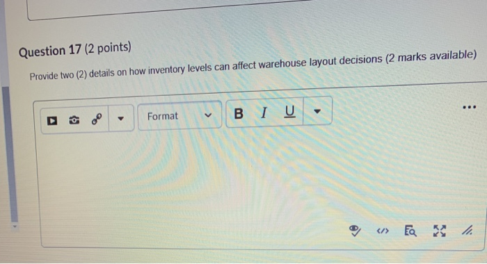 Question 17 (2 points) Provide two (2) details on
