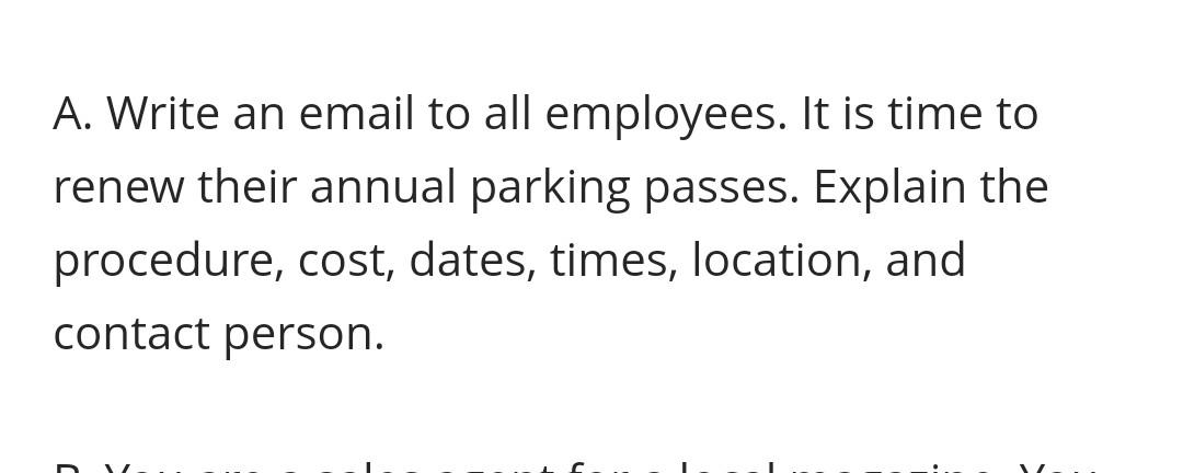 A. Write an email to all employees. It is time to