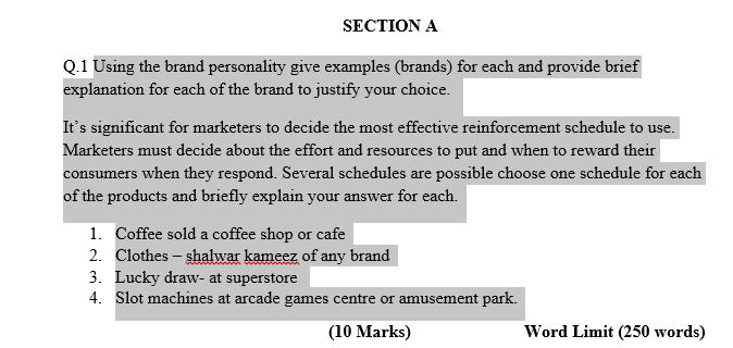 SECTION A Q.1 Using the brand personality give