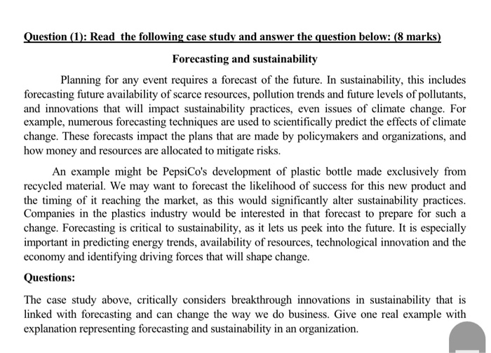 Question (1): Read the following case study and