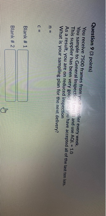 Question 9 (3 points) You receive 7500 frames