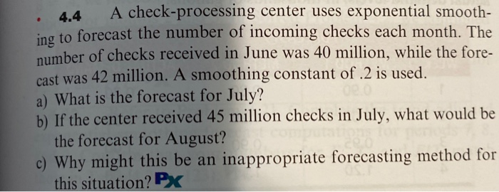 4.4 A check-processing center uses exponential