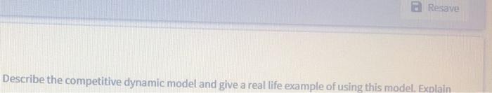 2 Resave Describe the competitive dynamic model