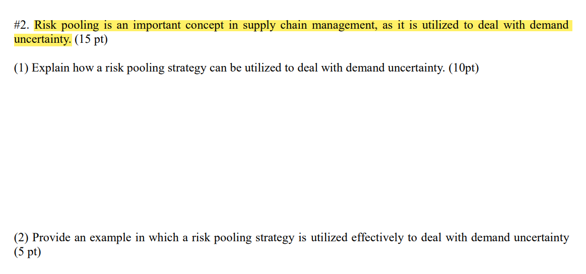 #2. Risk pooling is an important concept in