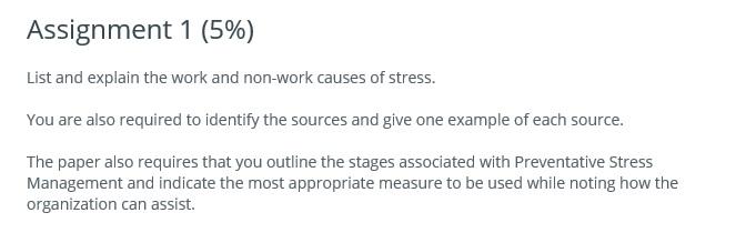 Assignment 1 (5%) List and explain the work and