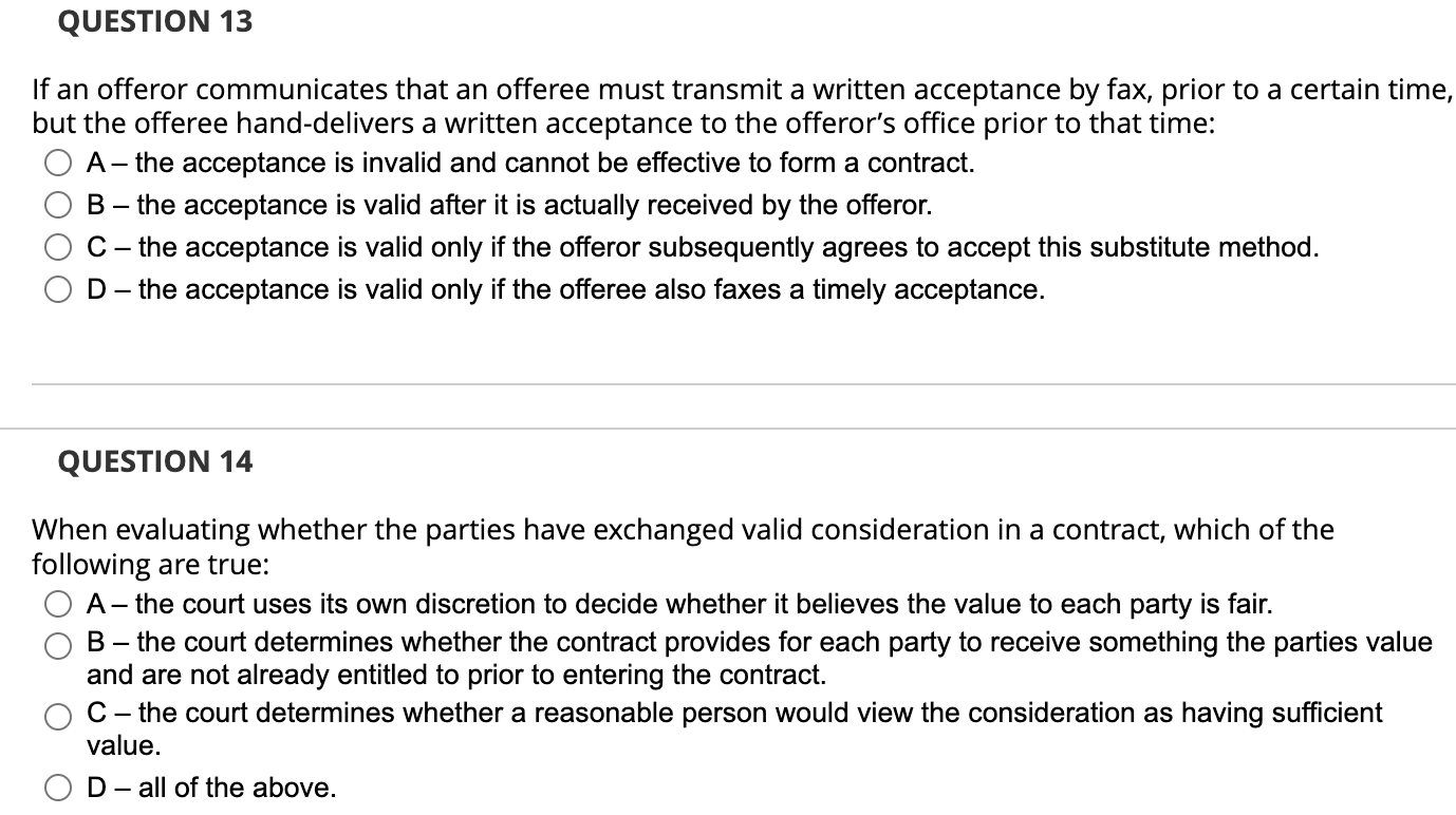 URGENT!!! QUESTION 13 If an offeror communicates