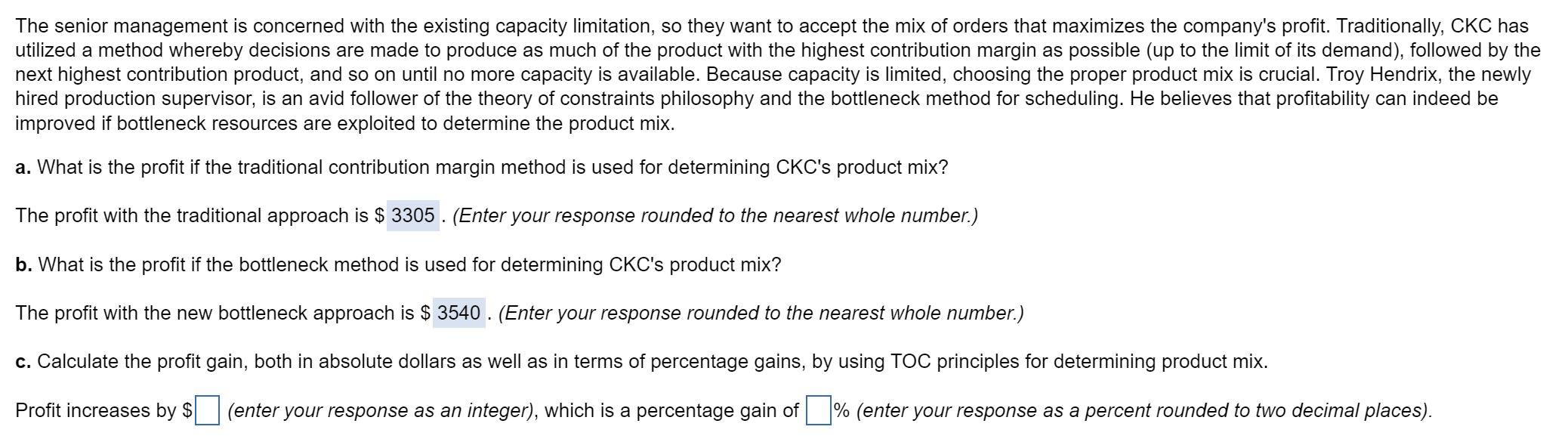 Please give answers to (c) in BOLD. (a) and (b)