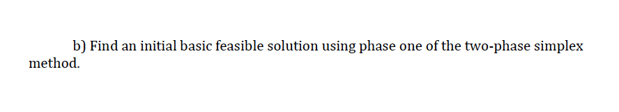 Consider the linear programming problem: max X1 +