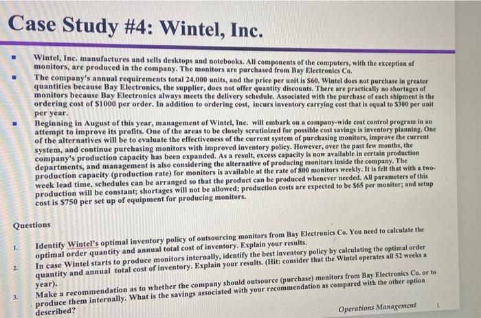 On excel pls Case Study #4: Wintel, Inc. Wintel,