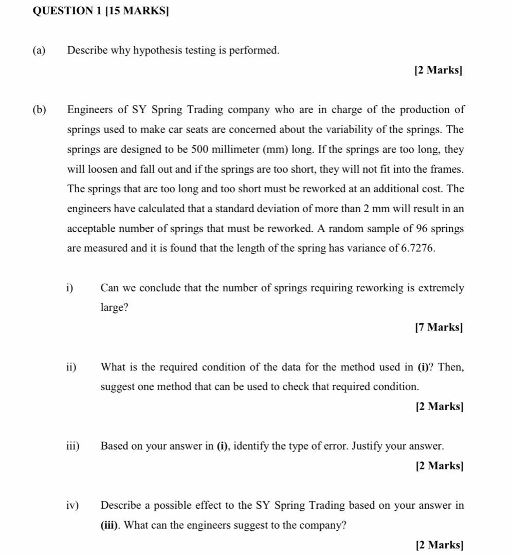 QUESTION 1 [15 MARKS] (a) Describe why hypothesis