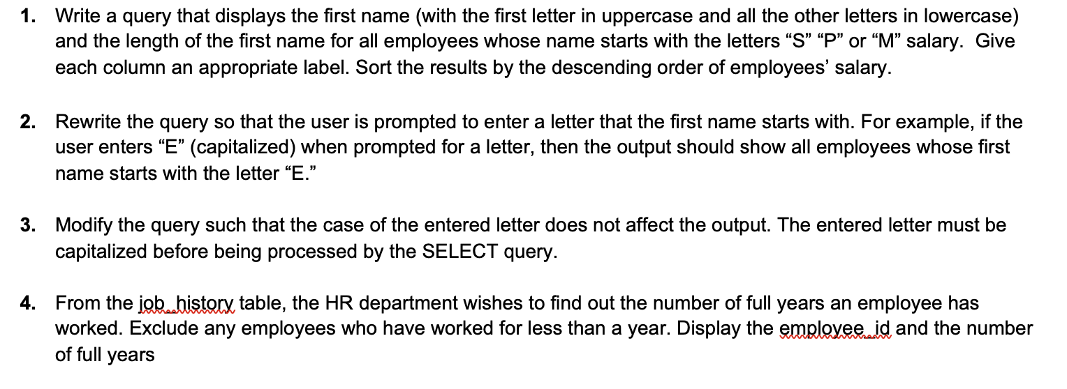 Please help with SQL!! 1. Write a query that