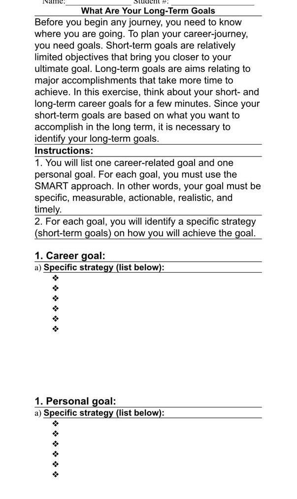 Name udent ! What Are Your Long-Term Goals Before