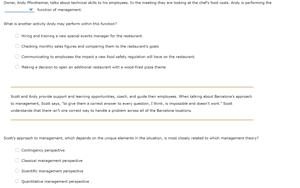 The options for question one's drop down box are: