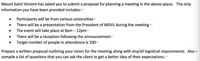 Mount Saint Vincent has asked you to submit a