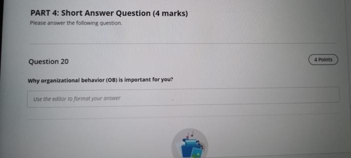 PART 4: Short Answer Question (4 marks) Please