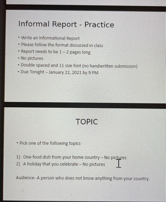 Informal Report - Practice Write an Informational