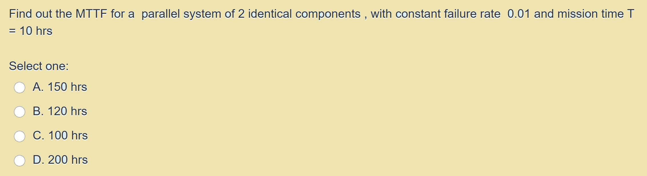 Find out the MTTF for a parallel system of 2