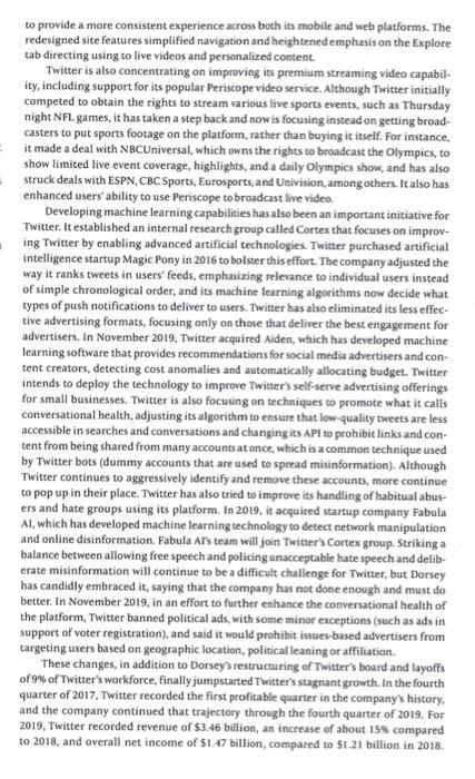 Case Study Questions 1. What are Twitter's most