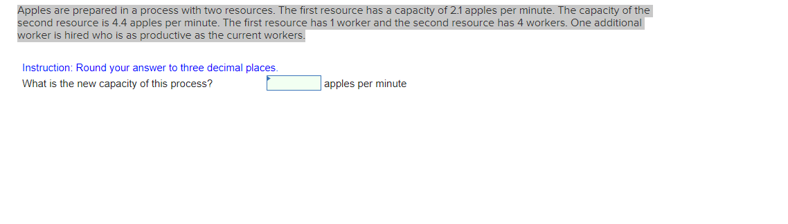 Apples are prepared in a process with two