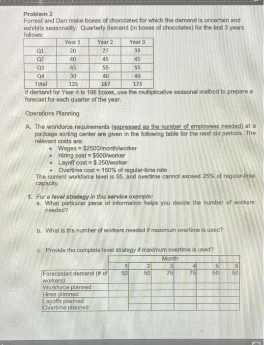 2 elele Problem 2 Forrest and Dan make boxes of