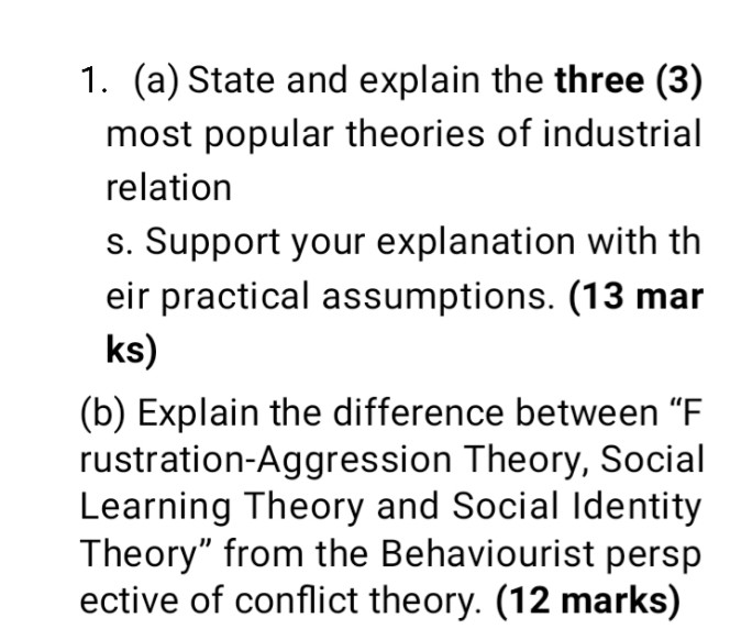 1. (a) State and explain the three (3) most