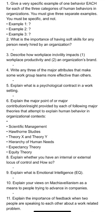 1. Give a very specific example of one behavior