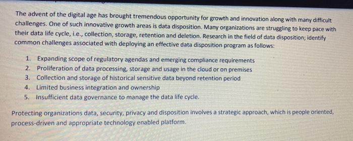 The advent of the digital age has brought