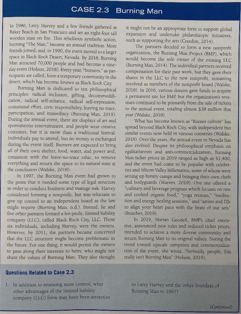 1. In addition to retaining more control, what