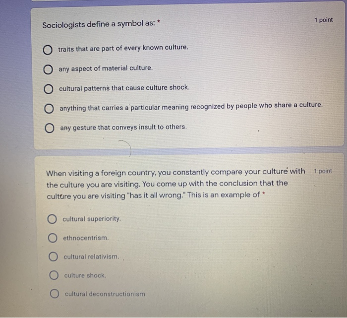 * 1 point Sociologists define a symbol as: traits