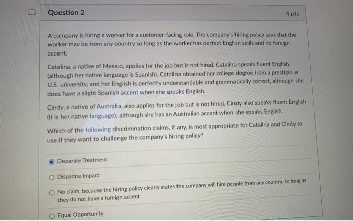 1-5 Question 1 4 pts A supervisor at work decided