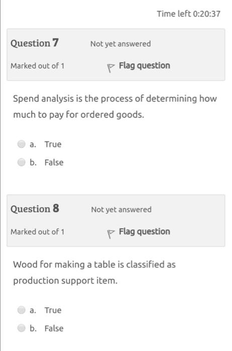 plz fast Time left 0:20:37 Question 7 Not yet