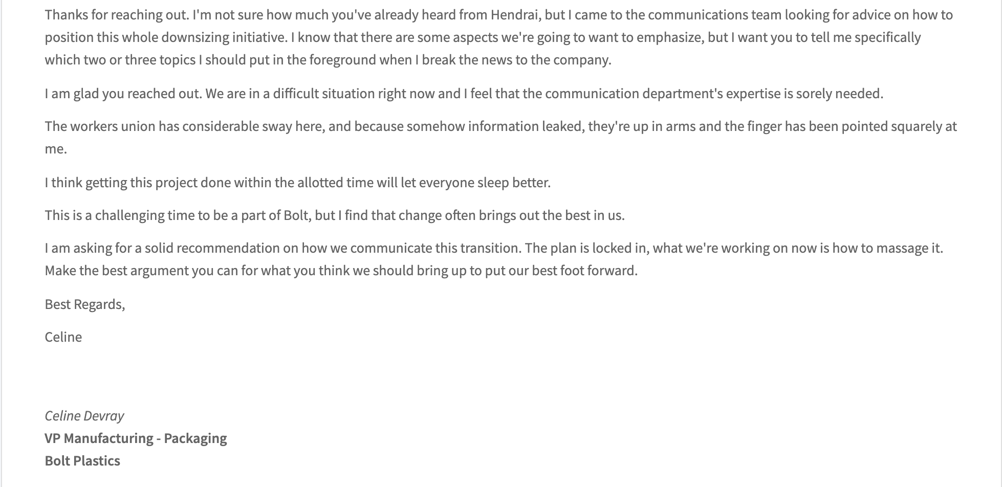 Please see Celine's email below: Please write an