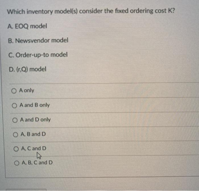 Which inventory model(s) consider the fixed