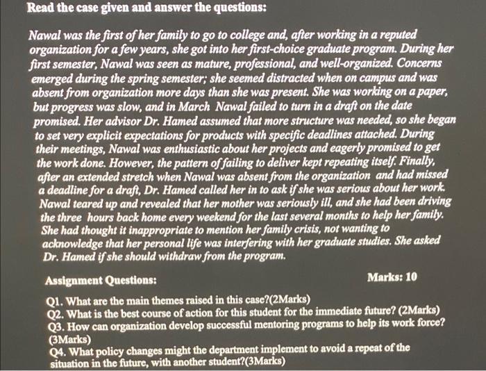 Read the case given and answer the questions:
