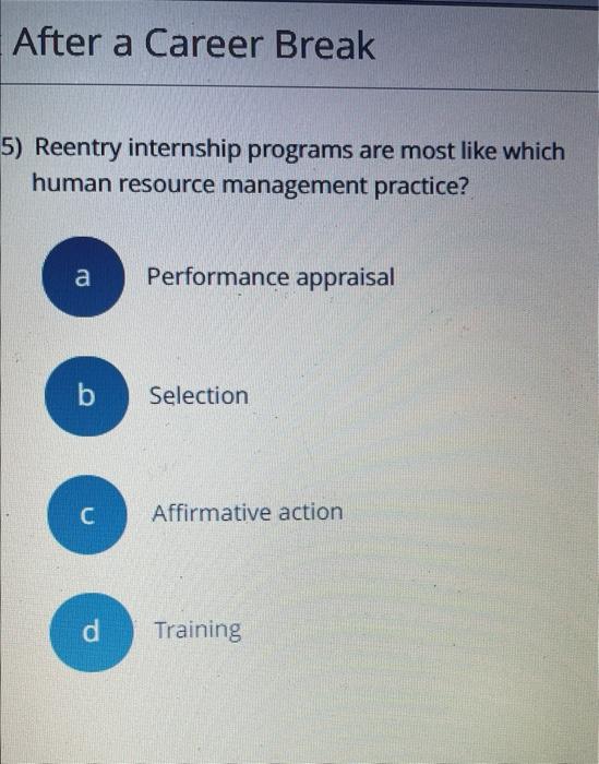 Reentry internship programs are most like which