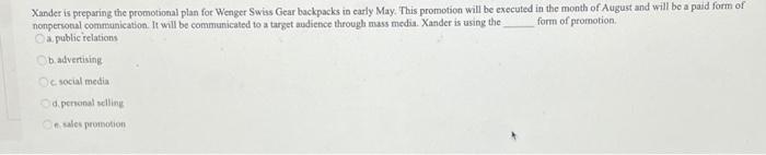 Xander is preparing the promotional plan for