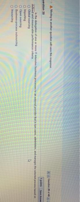 Moving to another question will save this