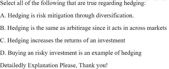 Select all of the following that are true