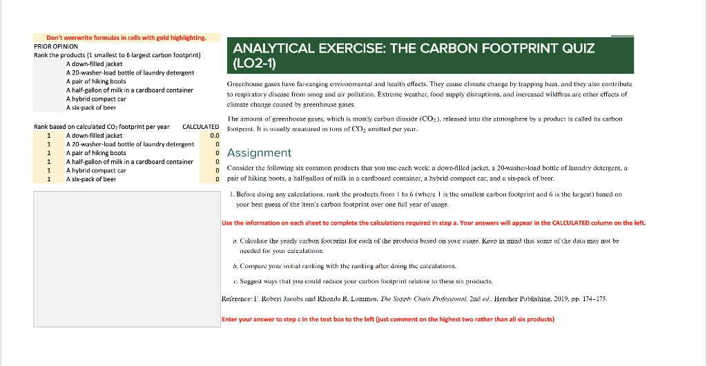Use the Excel workbook template below to complete