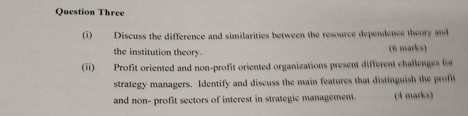 Question Three (i) Discuss the difference and