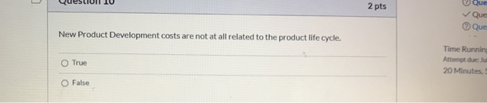 2 pts Que Que Que New Product Development costs