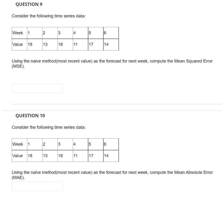 QUESTION 1 Trend in a time series must always be